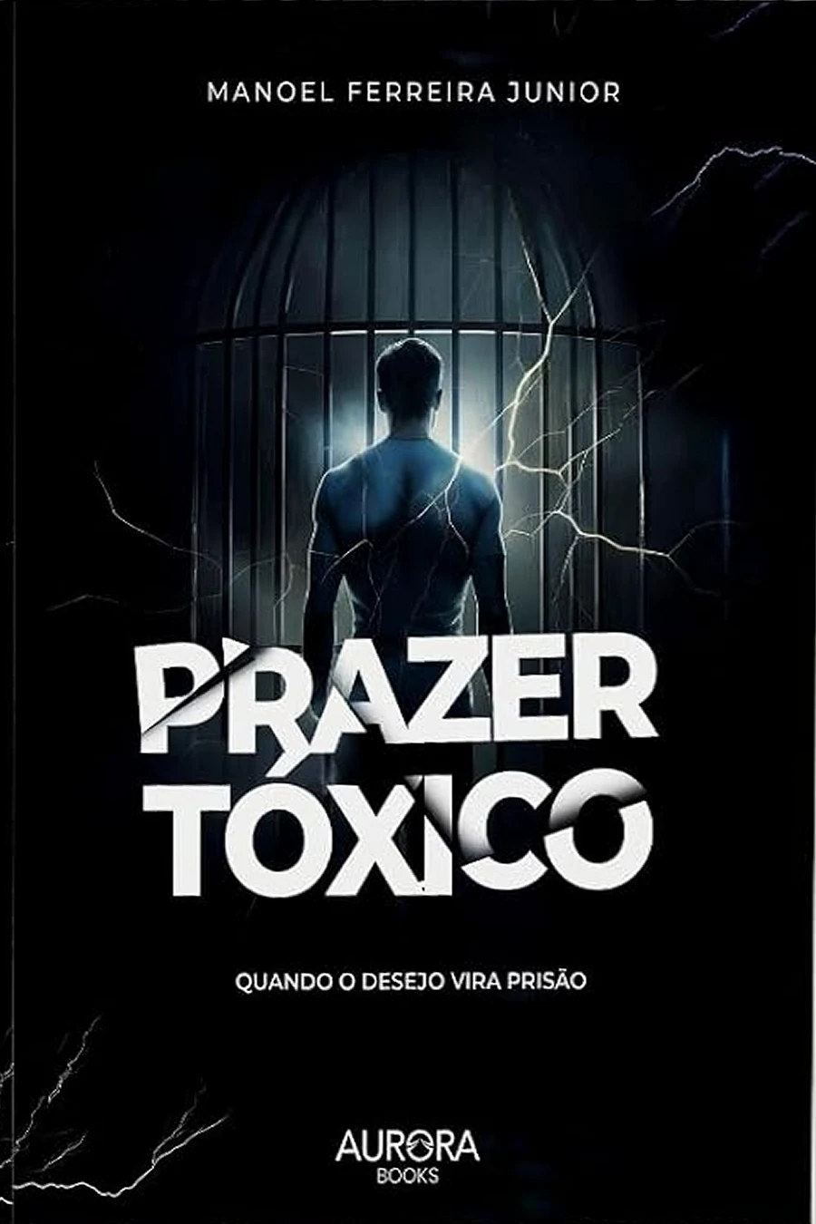 Capa do livro Prazer Tóxico